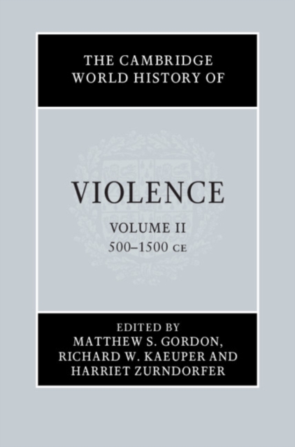 The Cambridge World History of Violence