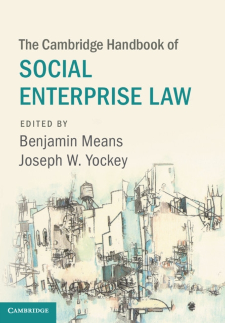 Cambridge Handbook of Social Enterprise Law