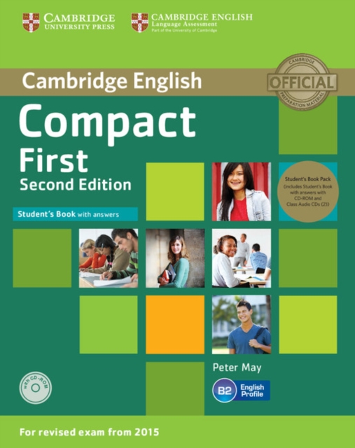 Compact First Student's Book Pack (Student's Book with Answers with CD-ROM and Class Audio CDs(2))