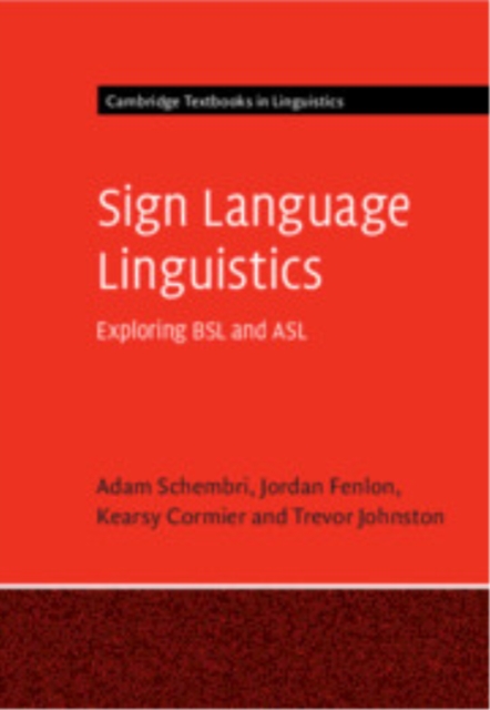 Sign Language Linguistics