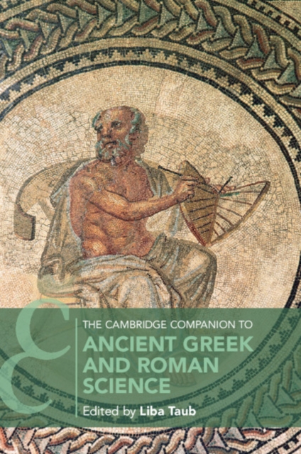 Cambridge Companion to Ancient Greek and Roman Science