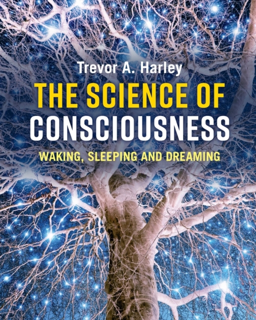 The Science of Consciousness