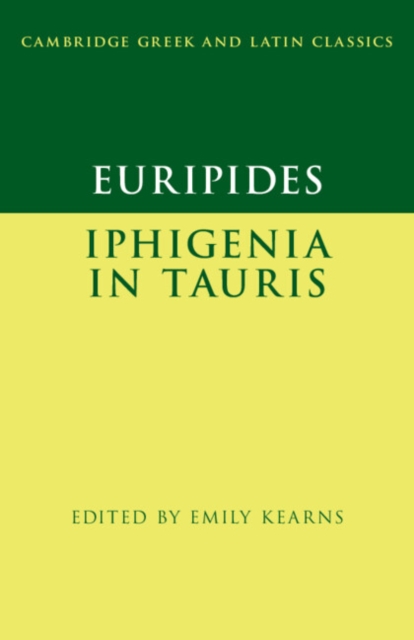 Euripides: Iphigenia in Tauris