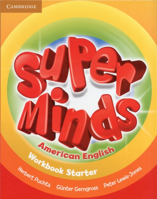 Super Minds American English Starter Workbook