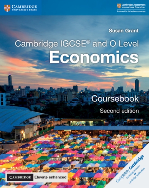 Cambridge IGCSE (R) and O Level Economics Coursebook with Cambridge Elevate Enhanced Edition (2 Years)