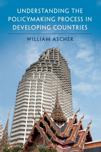 Understanding the Policymaking Process in Developing Countries