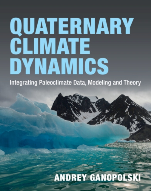 Quaternary Climate Dynamics