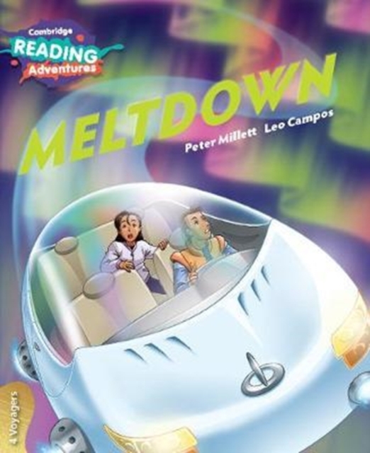 Cambridge Reading Adventures Meltdown 4 Voyagers