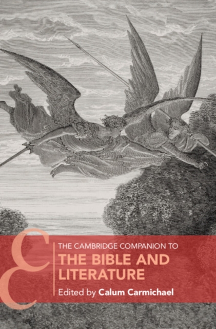 Cambridge Companion to the Bible and Literature