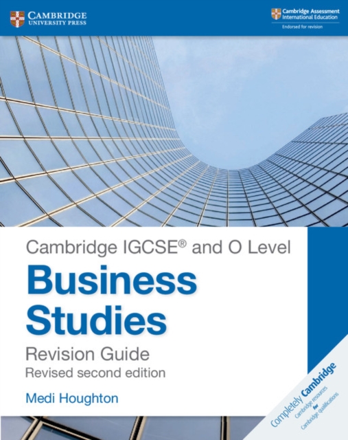 Cambridge IGCSE  (R) and O Level Business Studies Second Edition Revision Guide