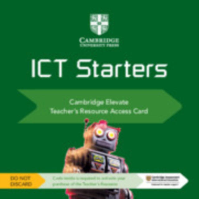 Cambridge ICT Starters Cambridge Elevate Teacher's Resource Access Card