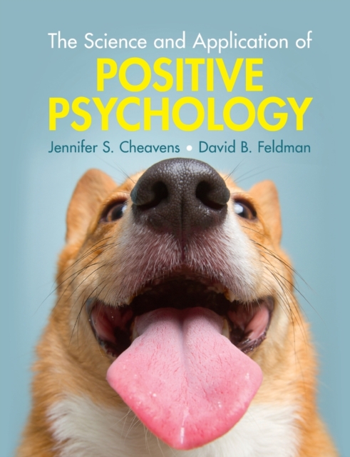 Science and Application of Positive Psychology