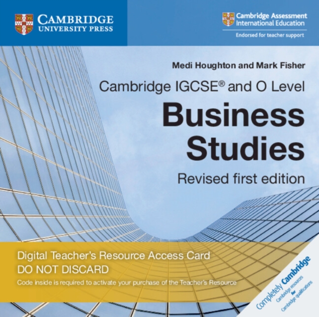 Cambridge IGCSE (R) and O Level Business Studies Revised Digital Teacher's Resource Access Card 3 Ed