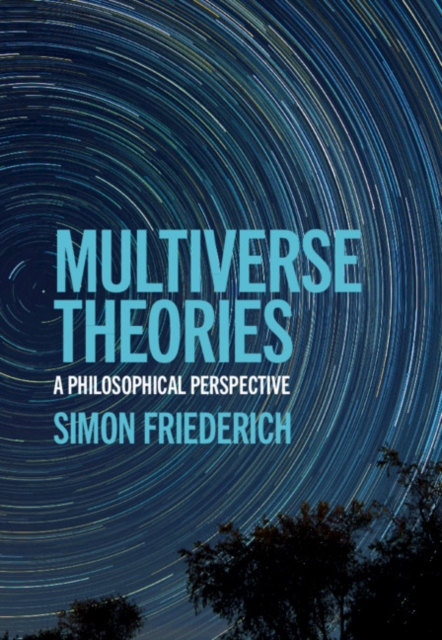 Multiverse Theories