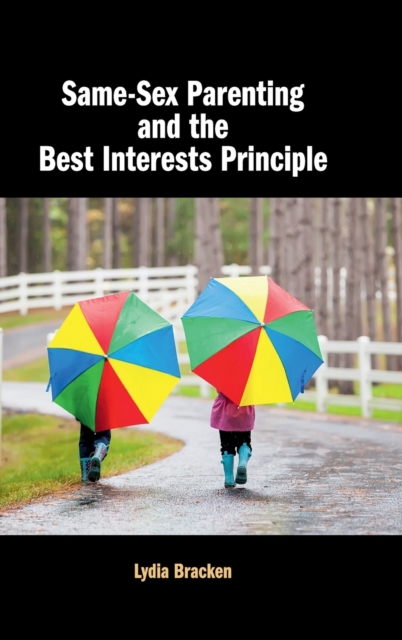 Same-Sex Parenting and the Best Interests Principle