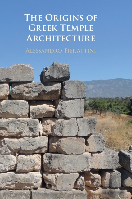 Origins of Greek Temple Architecture