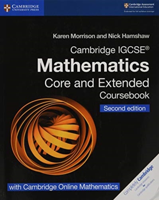 Cambridge IGCSE (R) Mathematics Coursebook Core and Extended Second Edition with Cambridge Online Mathematics (2 Years)