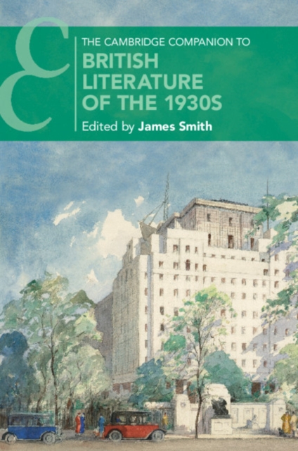 Cambridge Companion to British Literature of the 1930s