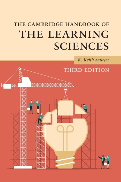 Cambridge Handbook of the Learning Sciences