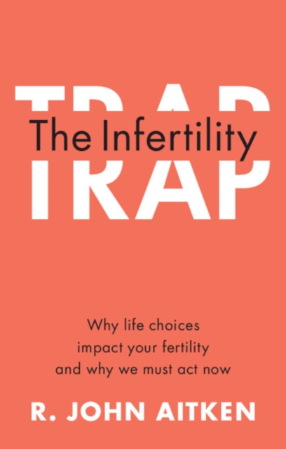Infertility Trap