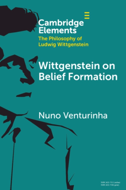 Wittgenstein on Belief Formation