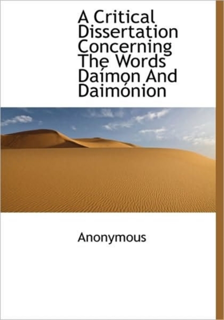 Critical Dissertation Concerning the Words Da Mon and Daim Nion