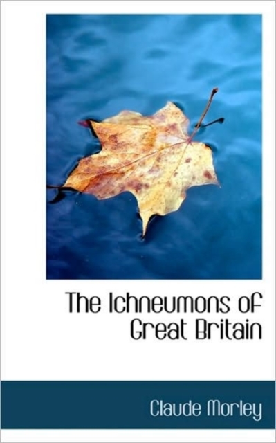 Ichneumons of Great Britain