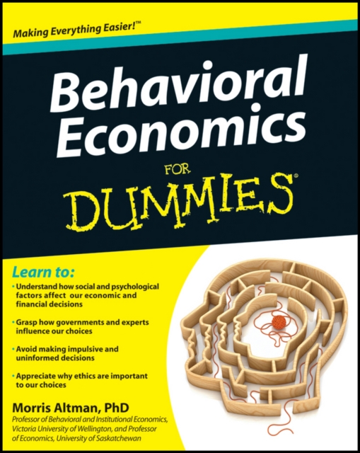 Behavioral Economics For Dummies