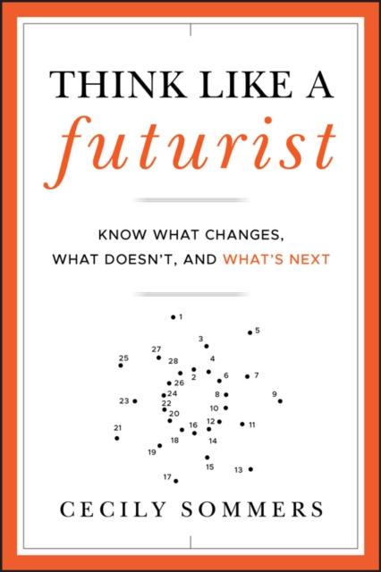 Think Like a Futurist