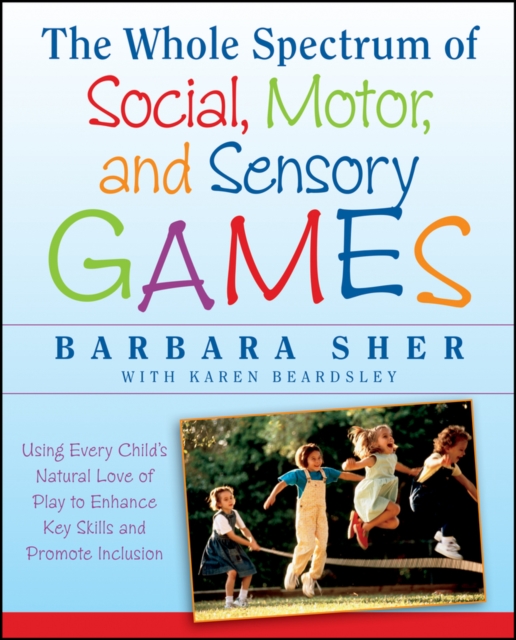 Whole Spectrum of Social, Motor and Sensory Games