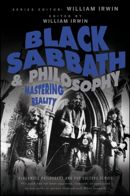 Black Sabbath and Philosophy - Mastering Reality