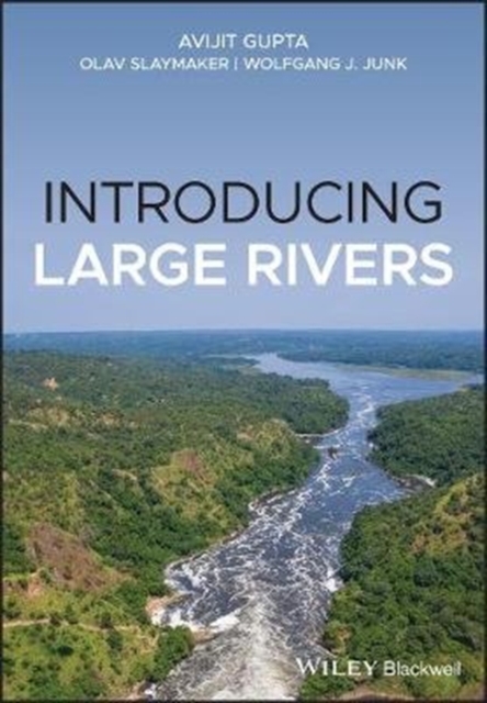 Introduction to Large Rivers