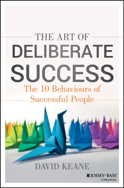 Art of Deliberate Success