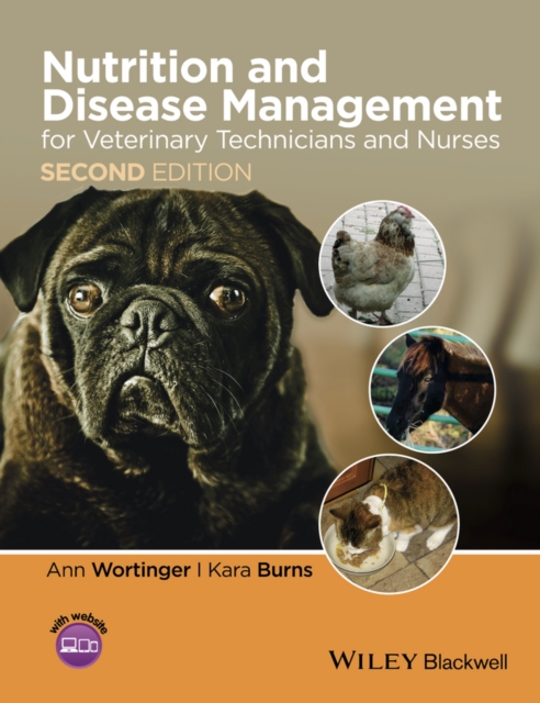 Nutrition and Disease Management for Veterinary Technicians and Nurses, 2e