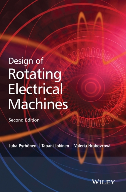 Design of Rotating Electrical Machines 2e