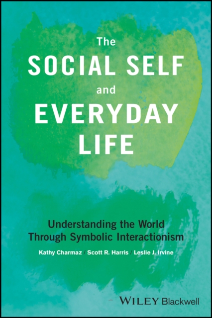 Social Self and Everyday Life