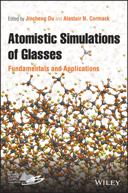 Atomistic Simulations of Glasses - Fundamentals and Applications