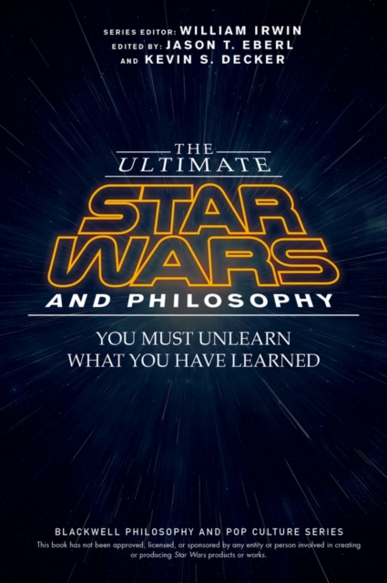 Ultimate Star Wars and Philosophy