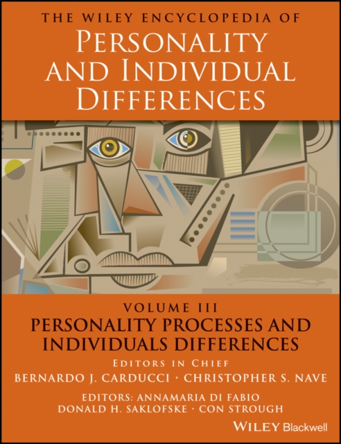 Wiley Encyclopedia of Personality and Individual Differences, Personality Processes and Individuals Differences