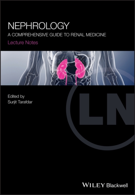 Lecture Notes Nephrology - A comprehensive guide to renal medicine