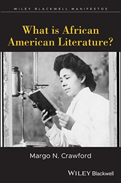 WHAT IS AFRICAN AMERICAN LITERATURE