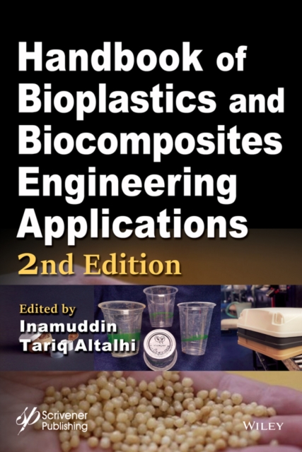 Handbook of Bioplastics and Biocomposites Engineering Applications, 2nd Edition