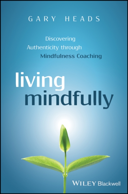 Living Mindfully