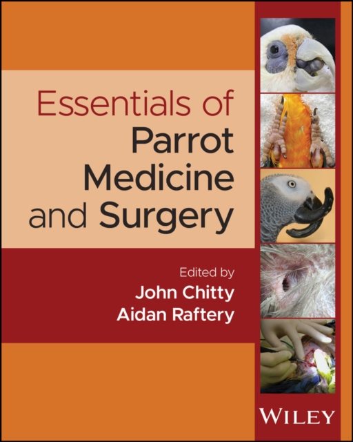 Essentials of Parrot Medicine