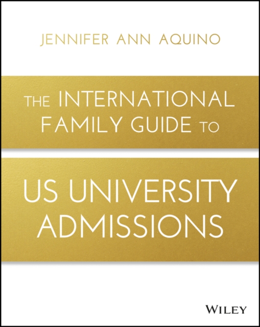 International Family Guide to US University Admissions