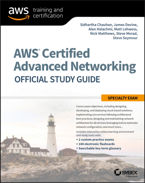 AWS Certified Advanced Networking Official Study Guide - Specialty Exam