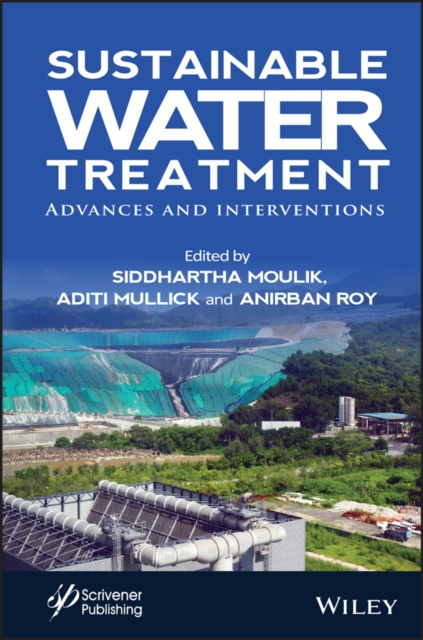 Sustainable Water Treatment: Advances and Technolo gical Interventions