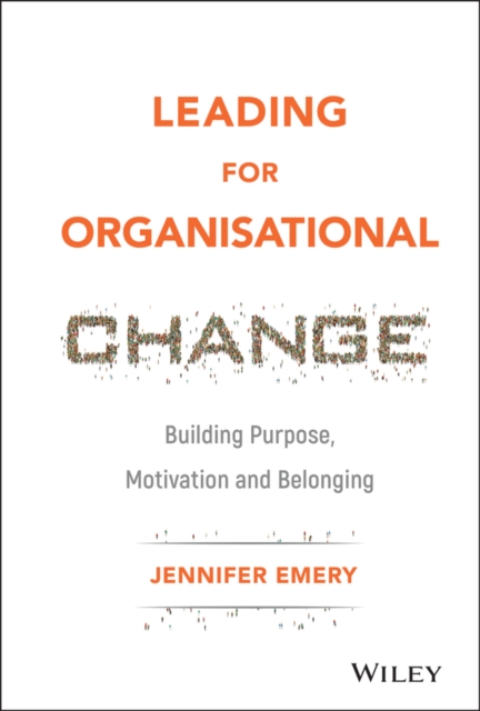 Leading for Organisational Change