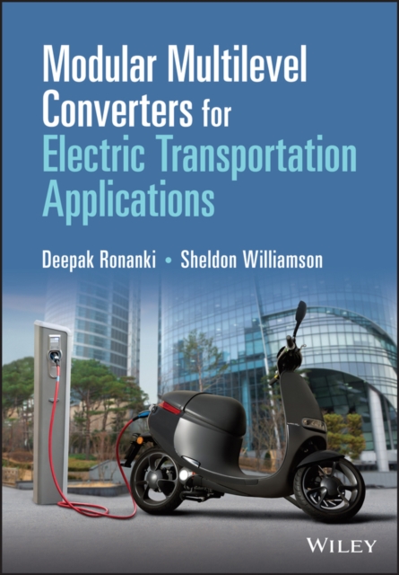 Modular Multilevel Converters for Electric Transportation Applications