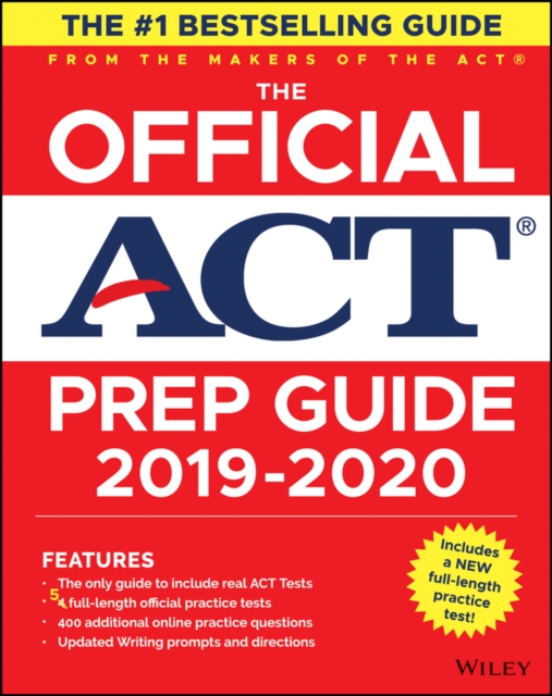 Official ACT Prep Guide 2019-2020, (Book + 5 Practice Tests + Bonus Online Content)